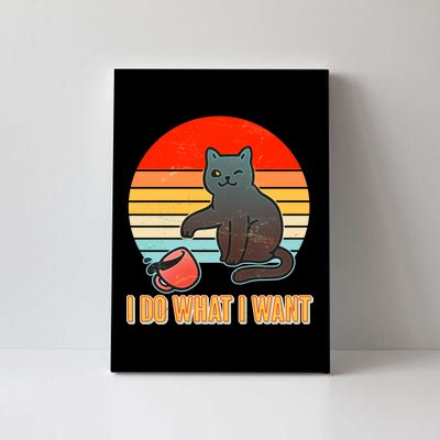 I Do What I Want Bad Cat Canvas