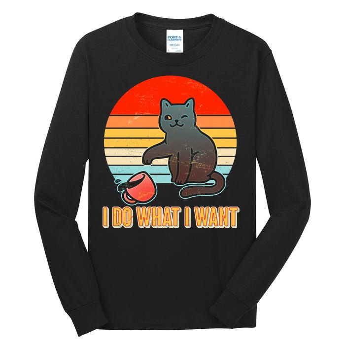 I Do What I Want Bad Cat Tall Long Sleeve T-Shirt