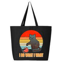 I Do What I Want Bad Cat 25L Jumbo Tote