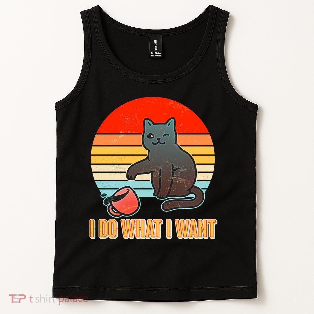 I Do What I Want Bad Cat Tank Top