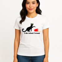 I Do What I Want Evil Cat Womens T-Shirt