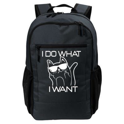 I Do What I Want Funny Cat Daily Commute Backpack