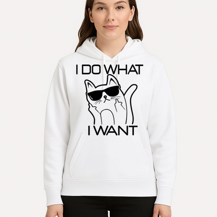 I Do What I Want Funny Cat Hoodie
