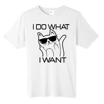 I Do What I Want Funny Cat Tall Fusion ChromaSoft Performance T-Shirt