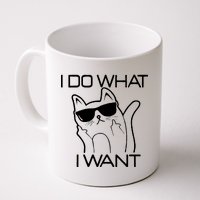 I Do What I Want Funny Cat Coffee Mug