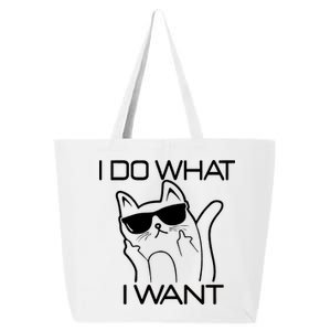 I Do What I Want Funny Cat 25L Jumbo Tote