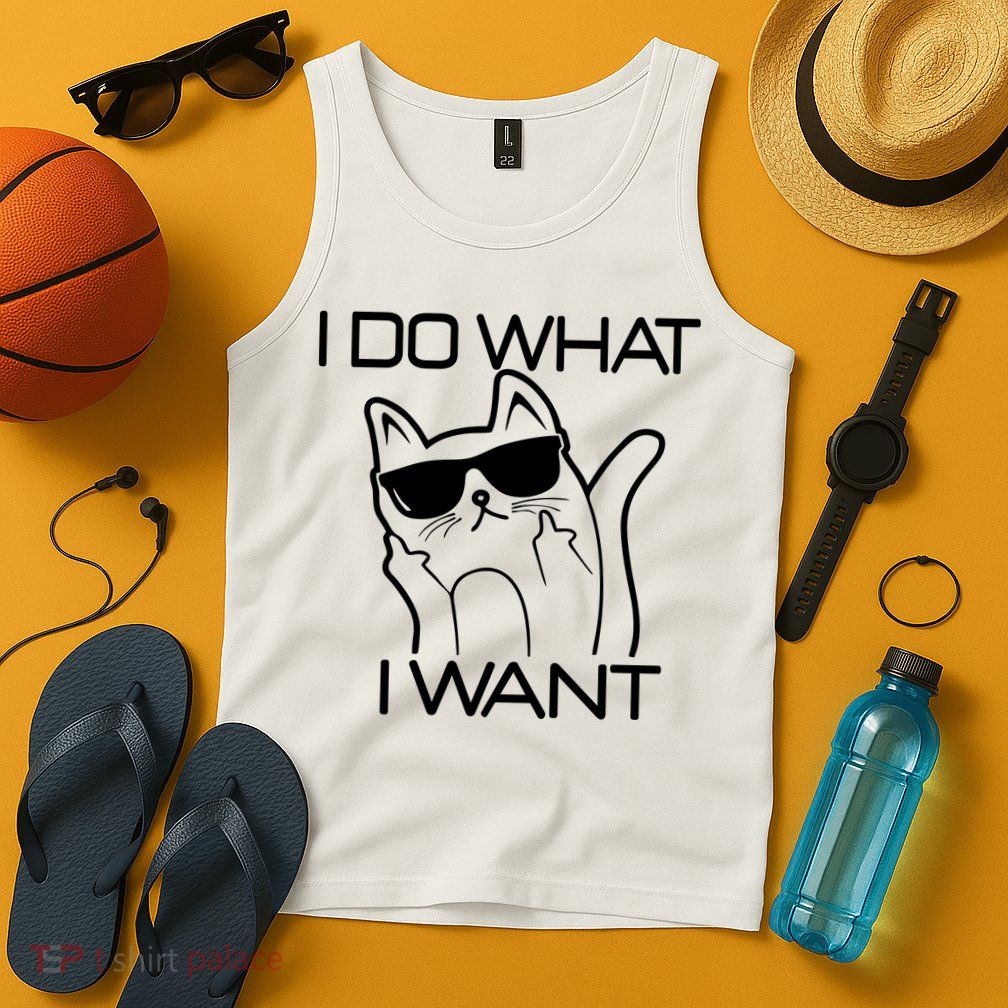 I Do What I Want Funny Cat Tank Top