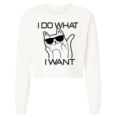 I Do What I Want Funny Cat Cropped Pullover Crew