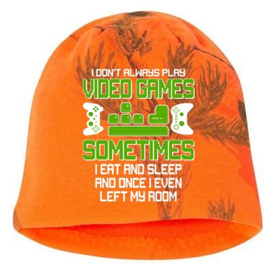 I Don't Always Play Video Games Gamer Kati - Camo Knit Beanie