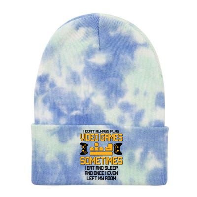 I Don't Always Play Video Games Gamer Tie Dye 12in Knit Beanie