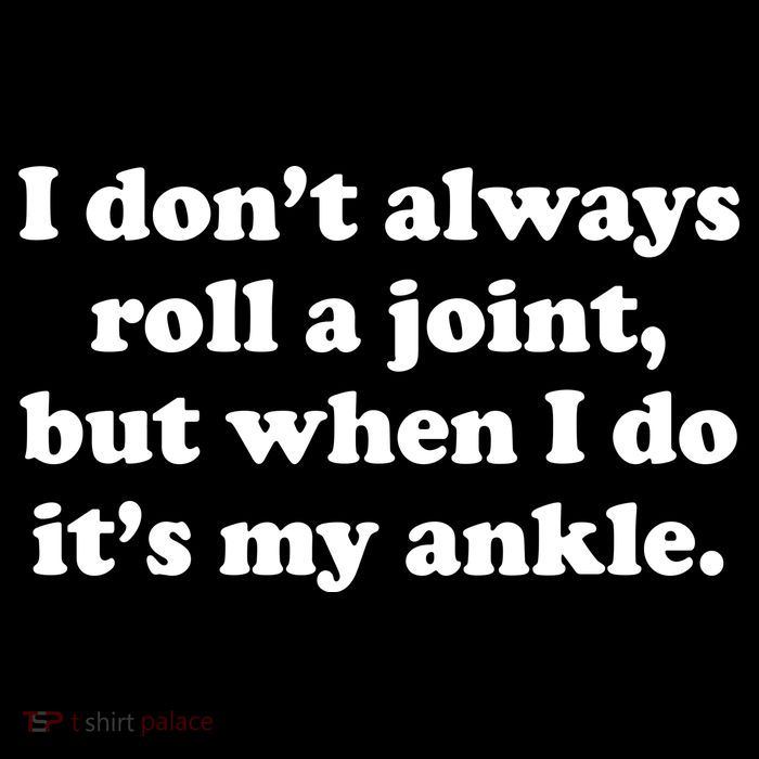I Don't Always Roll A Joint Flatbill Hat