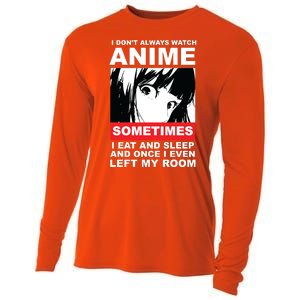 I Don't Always Watch Anime Funny Cooling Performance Long Sleeve Crew