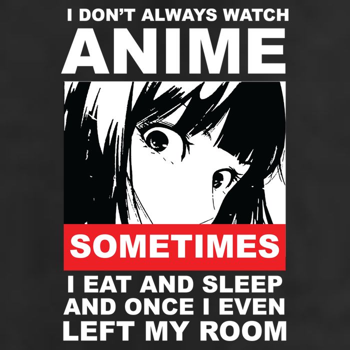 I Don't Always Watch Anime Funny Adult Drive Performance Visor