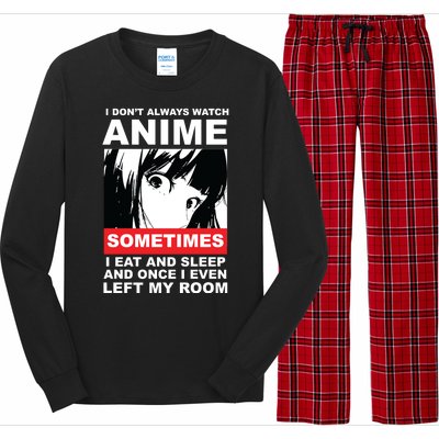 I Don't Always Watch Anime Funny Long Sleeve Pajama Set