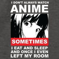 I Don't Always Watch Anime Funny Vector Backpack