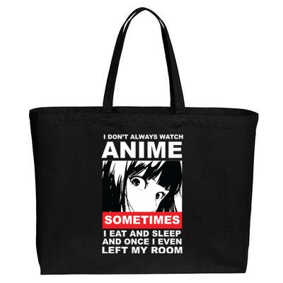 I Don't Always Watch Anime Funny Cotton Canvas Jumbo Tote