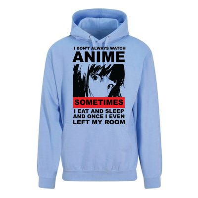 I Don't Always Watch Anime Funny Unisex Surf Hoodie