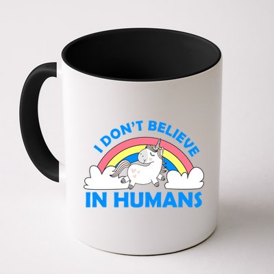 I Don't Believe In Humans Mug