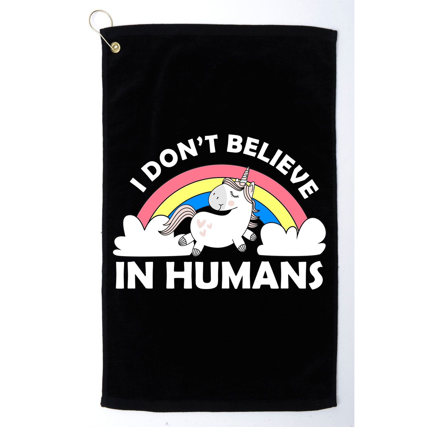 I Don't Believe In Humans Golf Towel