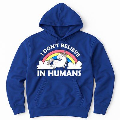I Don't Believe In Humans Hoodie