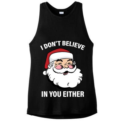 I Don't Believe In You Either X-Mas Ladies PosiCharge Tri-Blend Wicking Tank