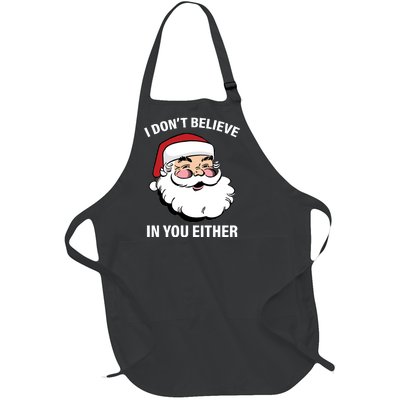 I Don't Believe In You Either X-Mas Full-Length Apron With Pockets