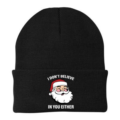 I Don't Believe In You Either X-Mas Beanie