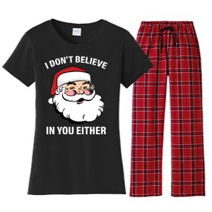 I Don't Believe In You Either X-Mas Women's Flannel Pajama Set