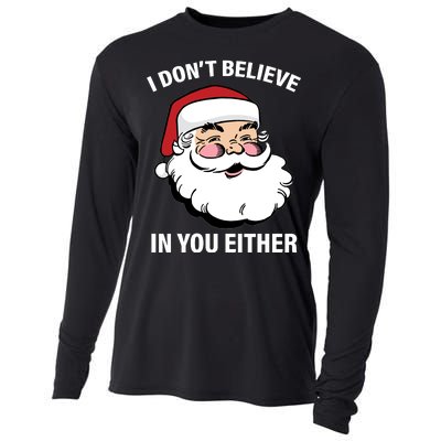 I Don't Believe In You Either X-Mas Cooling Performance Long Sleeve Crew