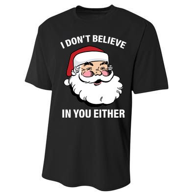 I Don't Believe In You Either X-Mas Performance Sprint T-Shirt