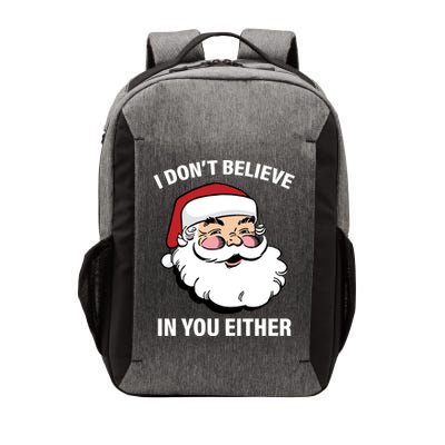 I Don't Believe In You Either X-Mas Vector Backpack