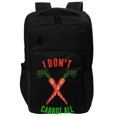 I Don't Carrot All Impact Tech Backpack