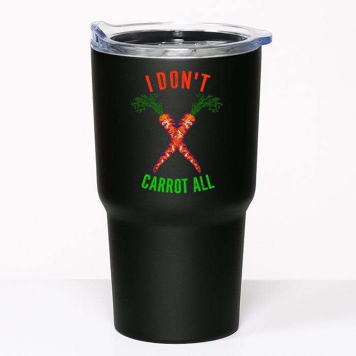 I Don't Carrot All Tumbler