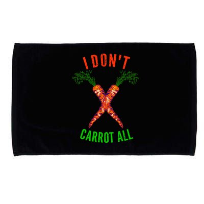 I Don't Carrot All Microfiber Hand Towel