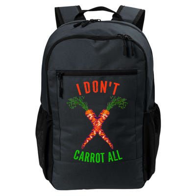 I Don't Carrot All Daily Commute Backpack