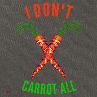 I Don't Carrot All Cotton Canvas Backpack