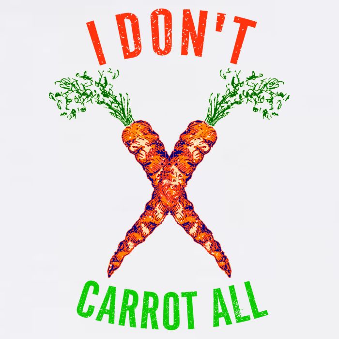 I Don't Carrot All Garment-Dyed Sweatshirt