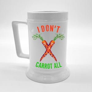 I Don't Carrot All Beer Stein