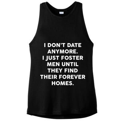 I Don't Date Anymore I Just Foster Men Ladies PosiCharge Tri-Blend Wicking Tank