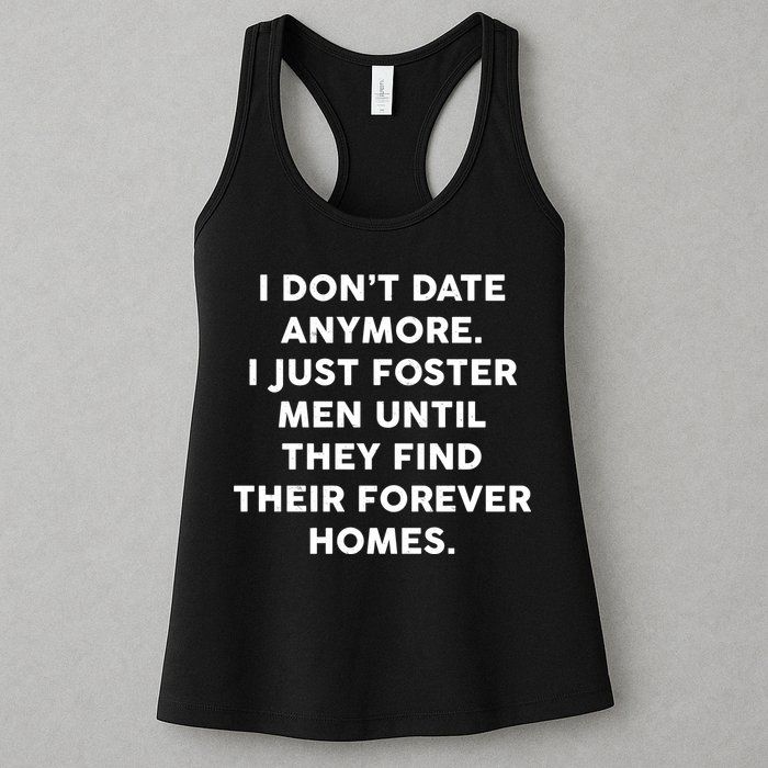 I Don't Date Anymore I Just Foster Men Womens Tank Top