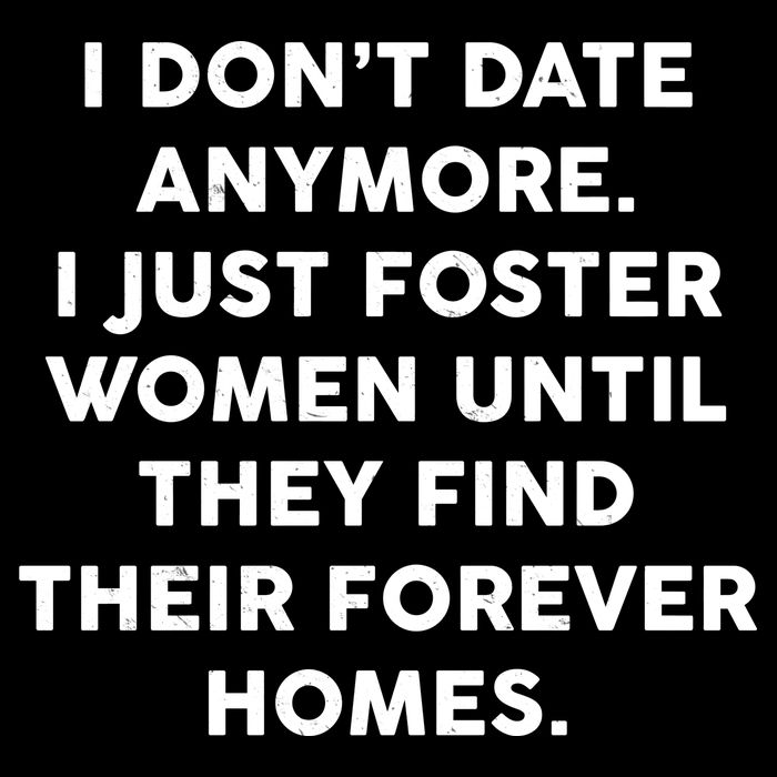I Don't Date Anymore I Just Foster Women Bucket Hat