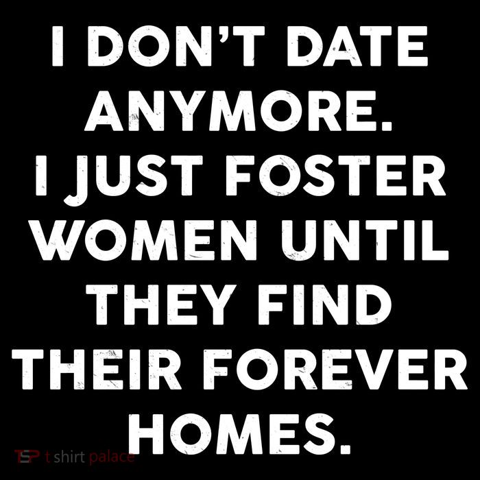I Don't Date Anymore I Just Foster Women Tall Sweatshirt