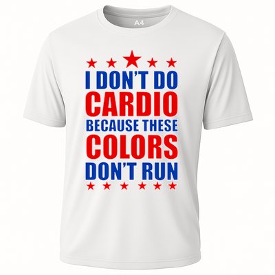 I Don't Do Cardio Because These Colors Don't Run Performance Shirt