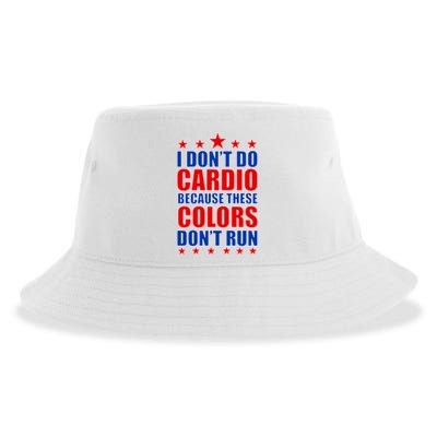 I Don't Do Cardio Because These Colors Don't Run Sustainable Bucket Hat