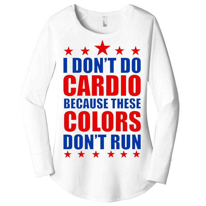 I Don't Do Cardio Because These Colors Don't Run Women's Perfect Tri Tunic Long Sleeve Shirt