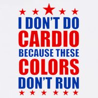 I Don't Do Cardio Because These Colors Don't Run Premium T-Shirt