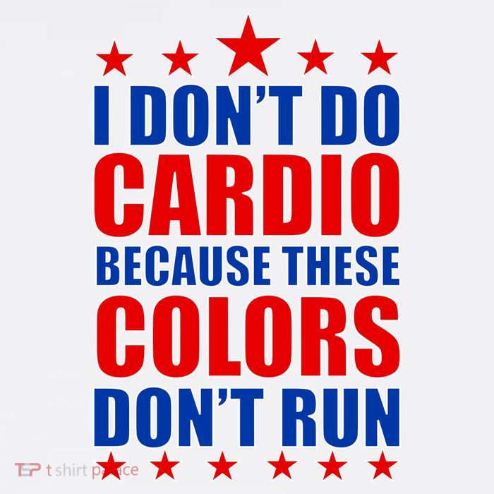 I Don't Do Cardio Because These Colors Don't Run Kids T-Shirt