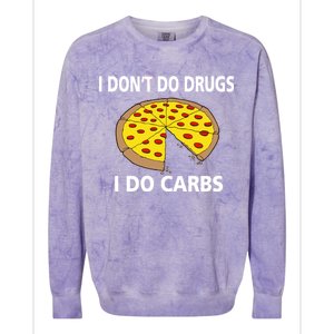 I Don't Do Drugs I Do Carbs Colorblast Crewneck Sweatshirt