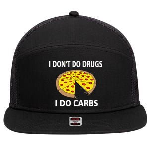 I Don't Do Drugs I Do Carbs 7 Panel Mesh Trucker Snapback Hat