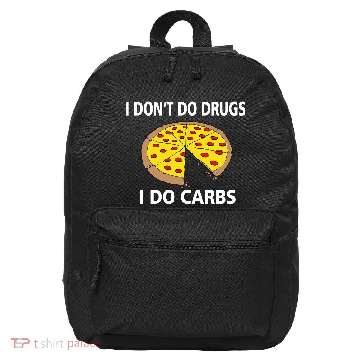 I Don't Do Drugs I Do Carbs 16 in Basic Backpack